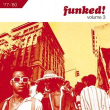 Funked! Vol.3 '77-'80