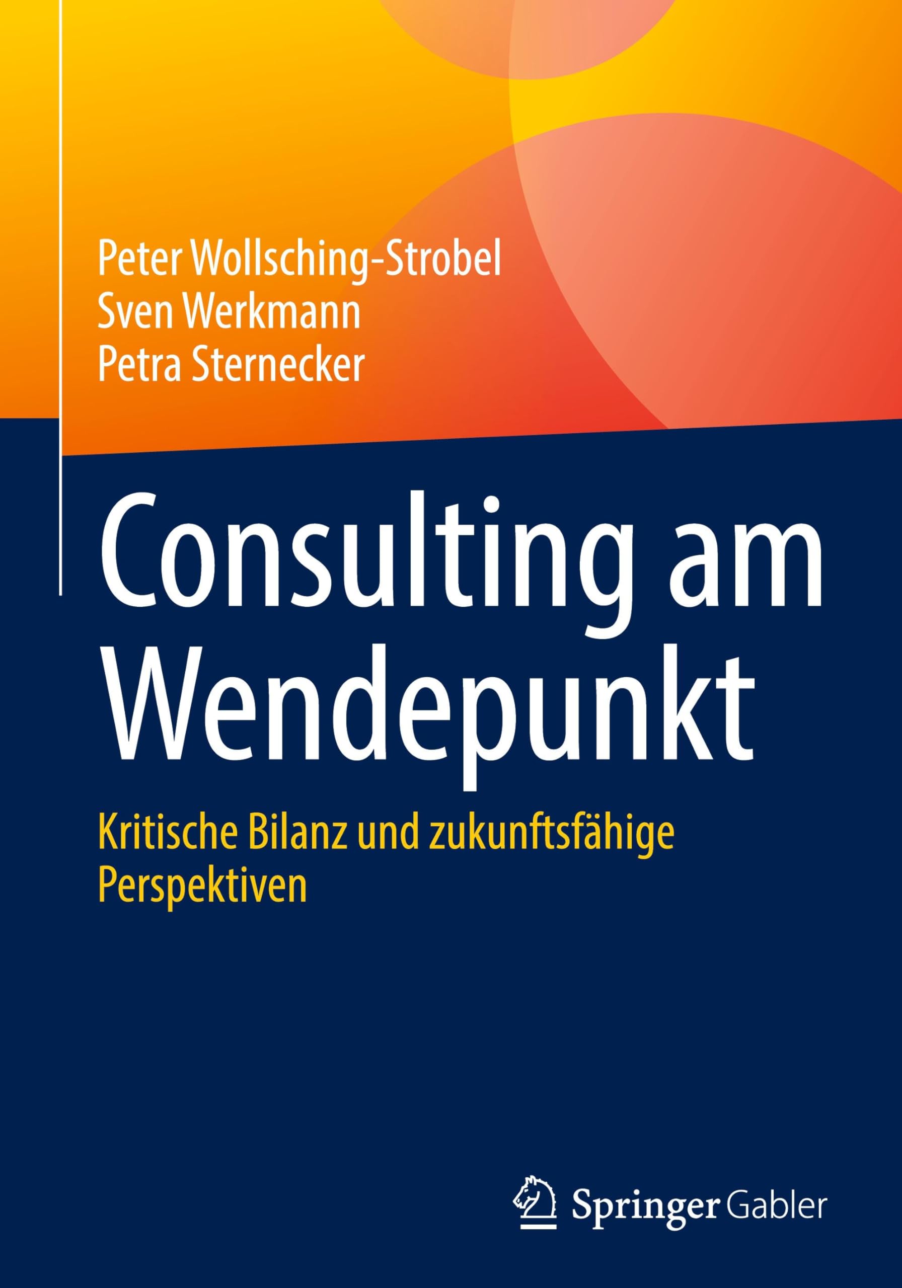 Consulting am Wendepunkt: Kritische Bilanz und zukunftsfähige Perspektiven