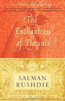 The Enchantress of Florence: A Novel