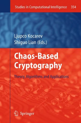 Chaos-based Cryptography: Theory, Algorithms and Applications (Studies in Computational Intelligence)