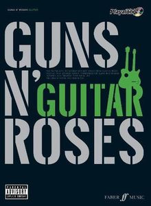 Guns N' Roses Authentic Guitar Playalong: (Guitar) (Authentic Playalong)
