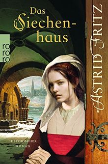 Das Siechenhaus (Serafina, Band 3)