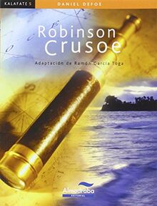 Robinson Crusoe (Colección Kalafate, Band 5)