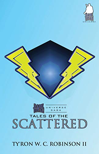 Tales of the Scattered (Dark Titan Universe Saga, Band 2)