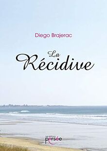 La récidive