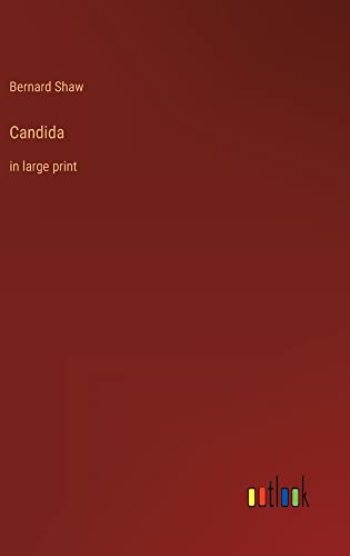 Candida: in large print
