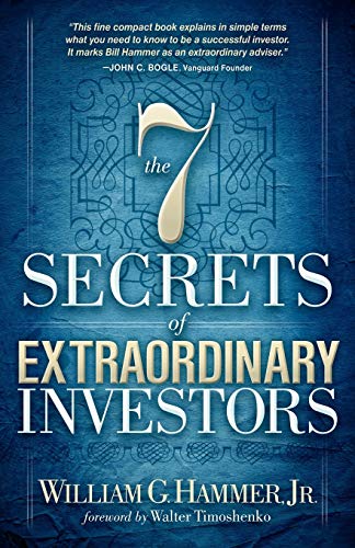 7 Secrets of Extraordinary Investors