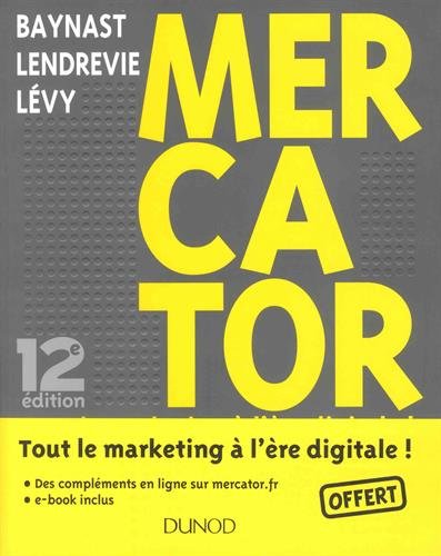 Mercator : Tout Le Marketing à L'ère Digitale !