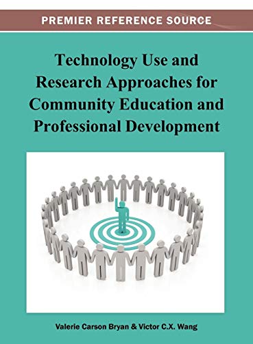 Technology Use and Research Approaches for Community Education and Professional Development