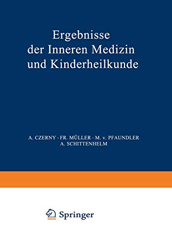 Ergebnisse der Inneren Medizin und Kinderheilkunde: Achtundfünfzigster Band (Ergebnisse der Inneren Medizin und Kinderheilkunde, 58, Band 58)