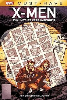 Marvel Must-Have: X-Men - Zukunft ist Vergangenheit von Claremont, Chris | Buch | Zustand sehr gut