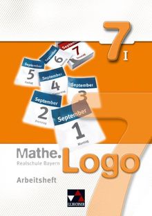 Mathe.Logo -  Realschule Bayern / Arbeitsheft 7/I