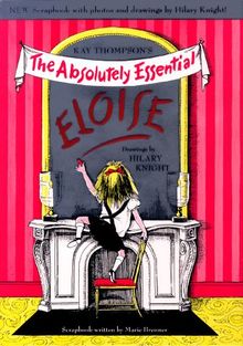 Eloise The Absolutely Essential Edition (Eloise Series)