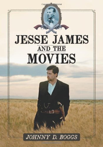 Boggs, J: Jesse James and the Movies