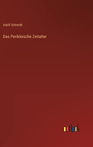 Das Perikleische Zeitalter