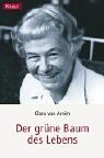 Der grüne Baum des Lebens: Erinnerungen einer märkischen Gutsfrau