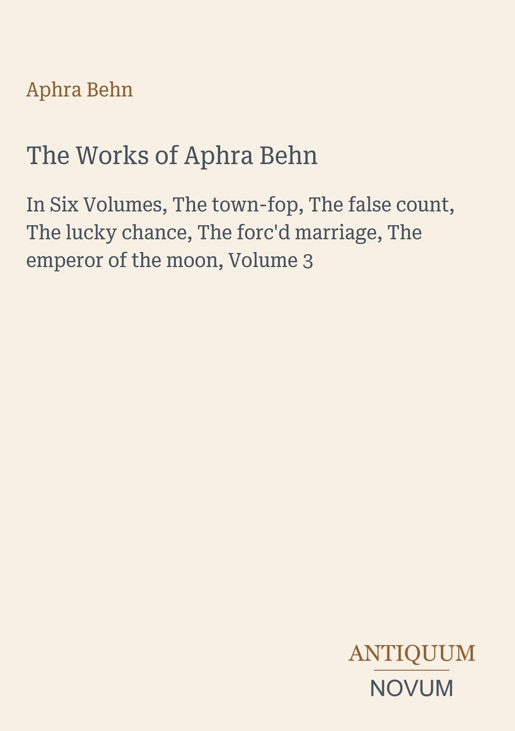 The Works of Aphra Behn