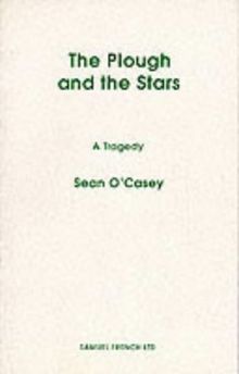 The Plough and the Stars (Acting Edition)
