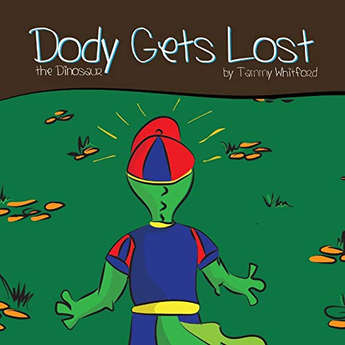 Dody Gets Lost: The Dinosaur