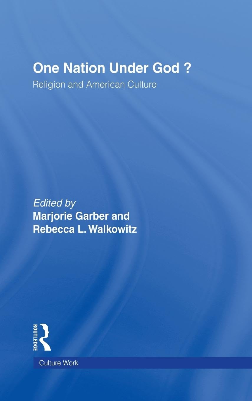 One Nation Under God?: Religion and American Culture (Culturework)