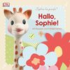 Sophie la girafe: Hallo, Sophie! mit Klappen & Fühlelementen