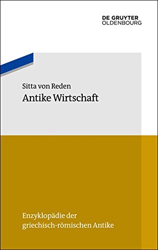 Antike Wirtschaft (Enzyklopädie der griechisch-römischen Antike)