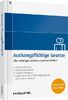 Aushangpflichtige Gesetze: Alle wichtigen Arbeitsschutzvorschriften 2022 schnell und bequem erfüllen