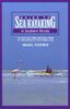 Guide to Sea Kayaking in Southern Florida: The Best Day Trips And Tours From St. Petersburg To The Florida Keys (Sea Kayaking Routes Series)