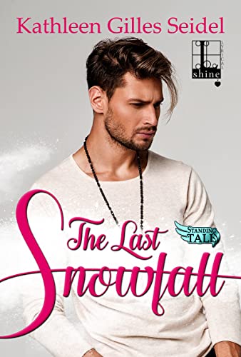 The Last Snowfall (Stand Tall, Band 2)