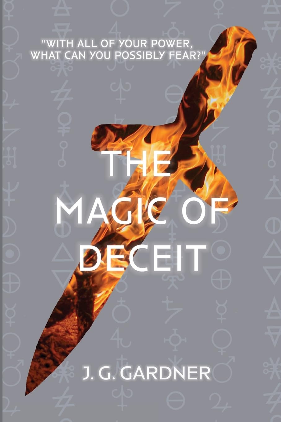The Magic of Deceit: A novel