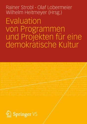 Evaluation von Programmen und Projekten für Eine Demokratische Kultur (German Edition)
