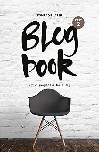 Blogbook Part 2 - Konrad Blaser Kartoniert (TB)