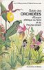 Guide des orchidees sauvages d'europe et du bassin méditerranéen : afrique du nord et proche-orient (Beautes Nature)