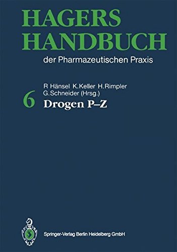Hagers Handbuch der Pharmazeutischen Praxis: Drogen P-Z Folgeband 2