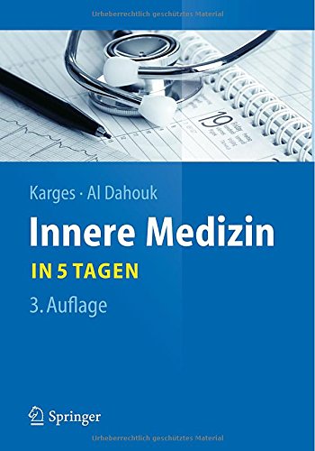 Innere Medizin...in 5 Tagen (Springer-Lehrbuch)