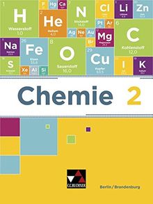 Chemie neu Berlin/Brandenburg / Sekundarstufe I: Chemie neu Berlin/Brandenburg / Chemie Berlin/Brandenburg 2: Sekundarstufe I / für die 9. und 10. Jahrgangsstufe