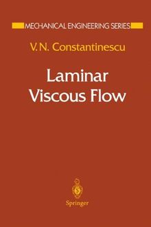 Laminar Viscous Flow (Mechanical Engineering Series)