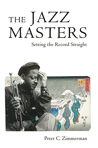 Jazz Masters: Setting the Record Straight (American Made Music)