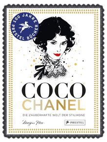 Coco Chanel: Die zauberhafte Welt der Stilikone (Sonderausgabe) (Megan Hess, Band 2)