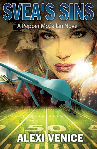 Svea's Sins: A Pepper McCallan Novel (The Pepper McCallan Series Book 2)