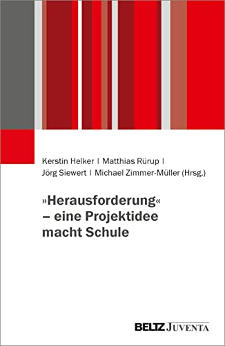»Herausforderung« - eine Projektidee macht Schule Kartoniert (TB)