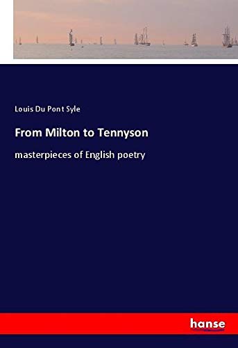 From Milton to Tennyson: masterpieces of English poetry