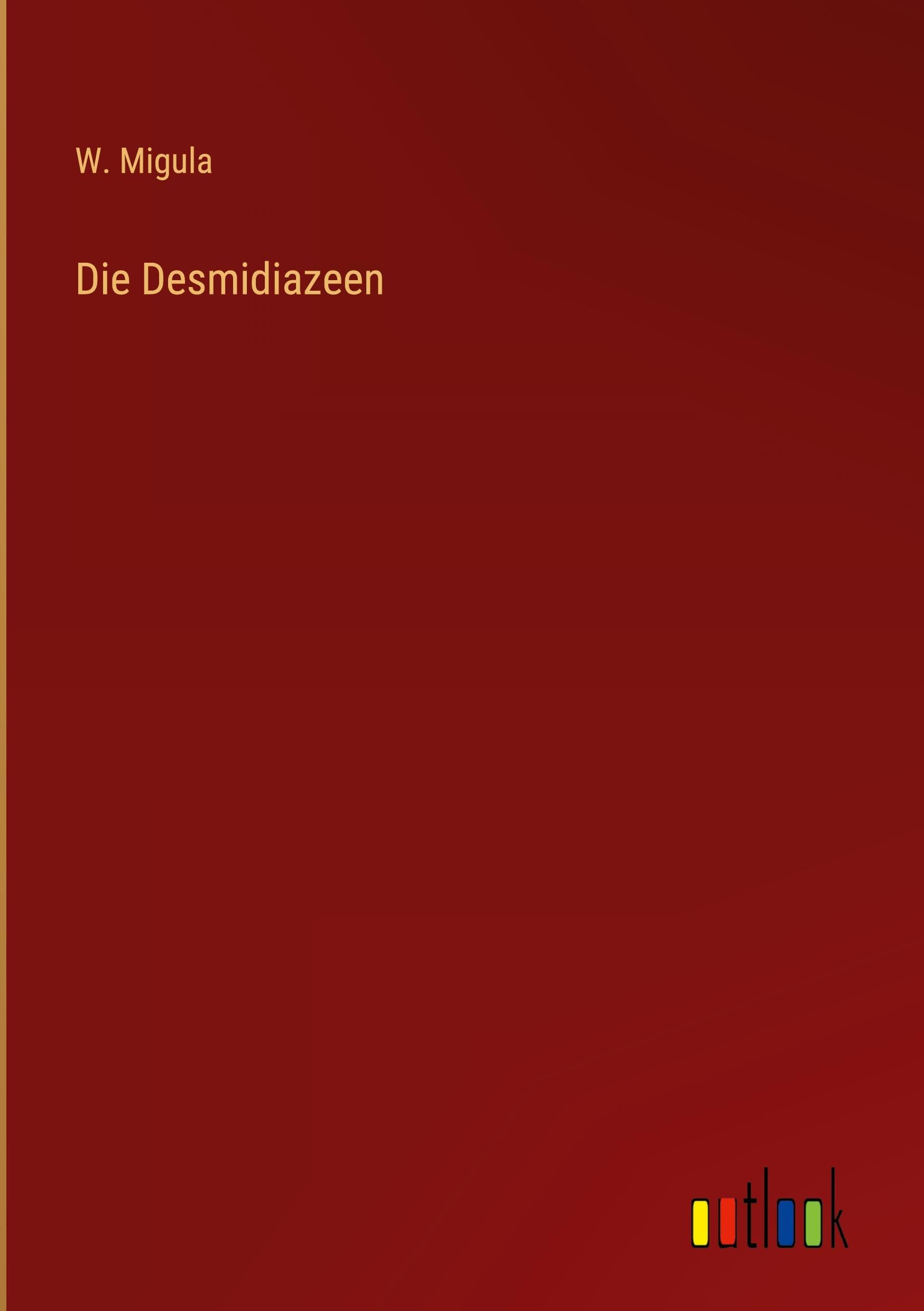 Die Desmidiazeen