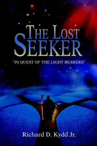 THE LOST SEEKER: IN QUEST OF THE LIGHT BEARERS