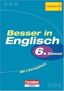 Besser in Englisch. Sekundarstufe I: Besser in Englisch. Grammatik. 6. Schuljahr. Neu. (Lernmaterialien)