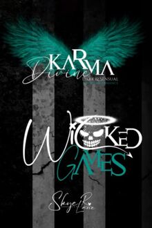 Karma Divine II: Wicked Games: (Dark & Sensual Rockstar Romance - bilingual / zweisprachig)