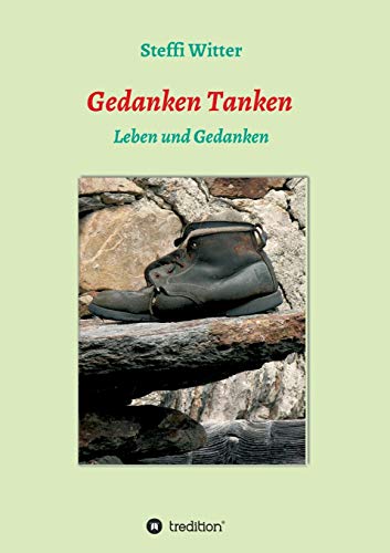 Gedanken Tanken   - Steffi Witter Kartoniert (TB)