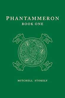 Phantammeron Book One