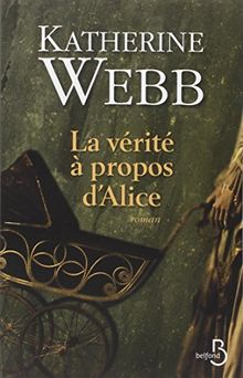 La vérité à propos d'Alice