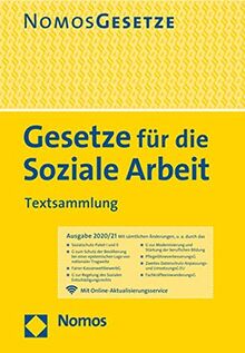 Gesetze für die Soziale Arbeit: Textsammlung - Rechtsstand: 1. August 2020
